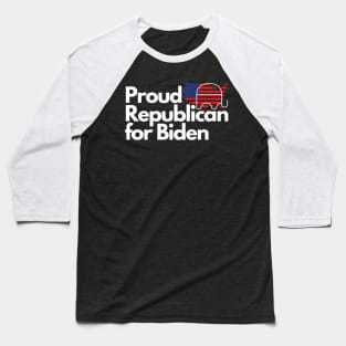 Proud Republican for Biden Baseball T-Shirt